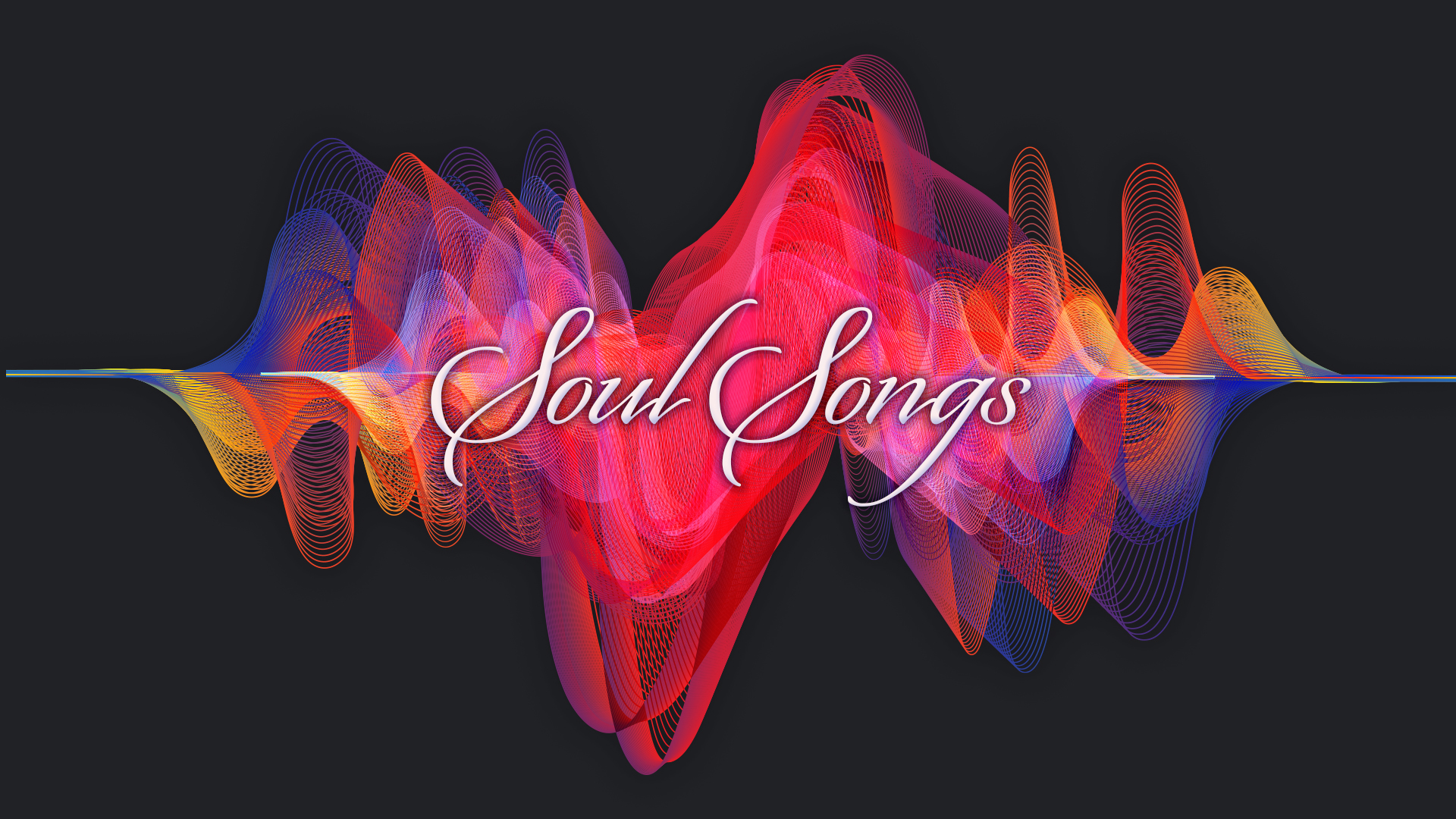 "Soul Songs" Sermon Series